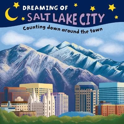 Dreaming of Salt Lake City -  Applewood Books