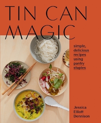Tin Can Magic - Jessica E Dennison