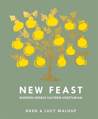 New Feast - Greg Malouf, Lucy Malouf