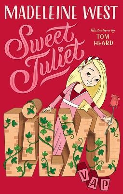 Sweet Juliet - Madeleine West