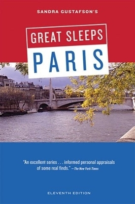 Sandra Gustafson's Great Sleeps Paris, 11th edition