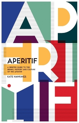 Aperitif - Kate Hawkings