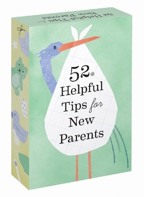 52 Helpful Tips for New Parents - 