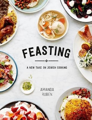 Feasting - Amanda Ruben