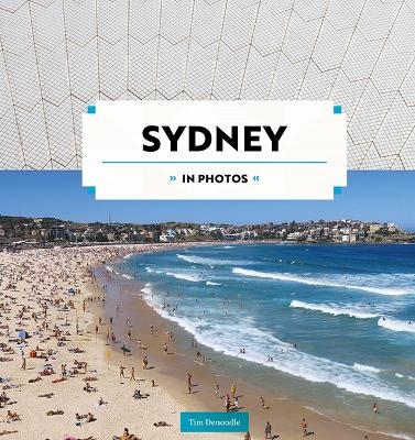 Sydney in Photos - Tim Denoodle