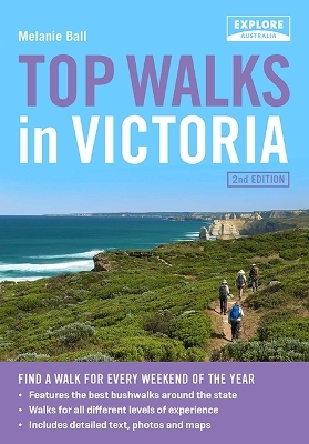 Top Walks in Victoria 2nd ed