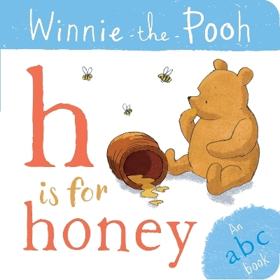 Winnie-the-Pooh: H is for Honey (an ABC Book) -  DISNEY
