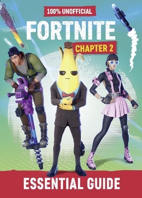 Fortnite: Essential Guide to Chapter 2