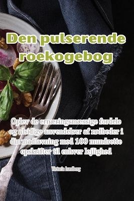 Den pulserende roekogebog