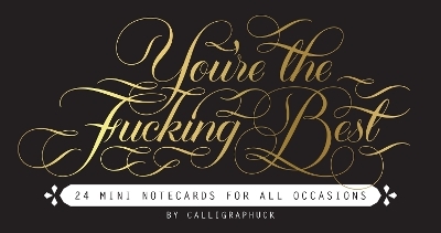 You're the Fucking Best Mini Notecards - 