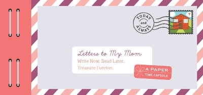 Letters to My Mom - Lea Redmond