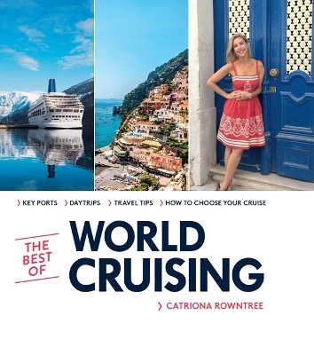 The Best of World Cruising - Catriona Rowntree
