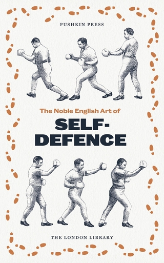 The Noble English Art of Self-Defence