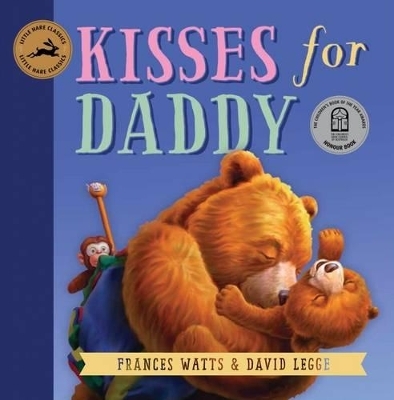 Kisses For Daddy - Frances Watts