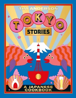 Tokyo Stories - Tim Anderson