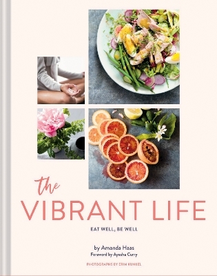 The Vibrant Life - Amanda Haas
