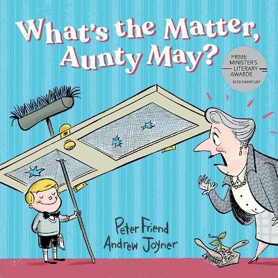 What's the Matter, Aunty May? - Peter Friend