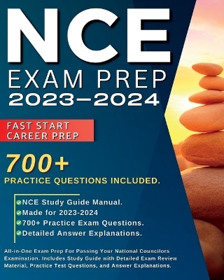 NCE Exam Prep 2024-2025 - Carson Biggler
