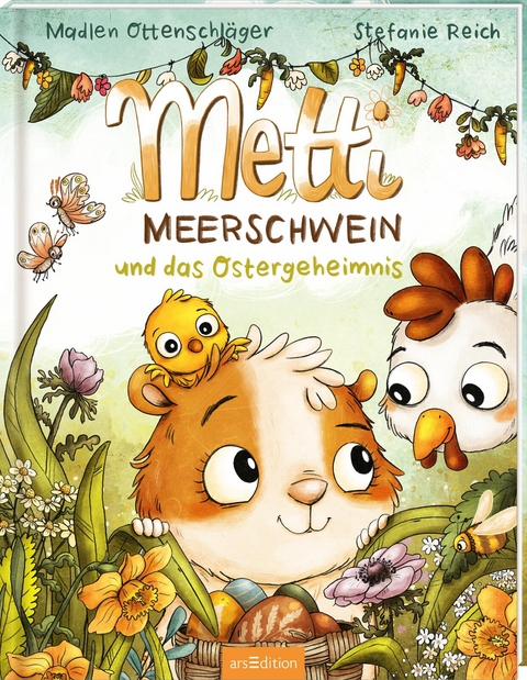 Metti Meerschwein und das Ostergeheimnis - Madlen Ottenschl&auml;ger