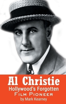 Al Christie (hardback) - Mark Kearney
