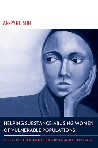 Helping Substance-Abusing Women of Vulnerable Populations