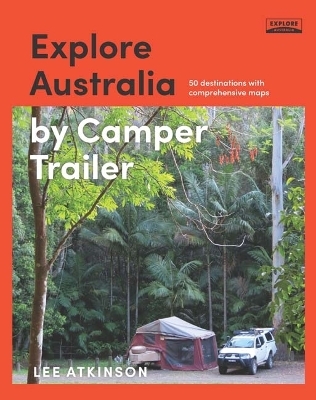 Explore Australia by Camper Trailer
