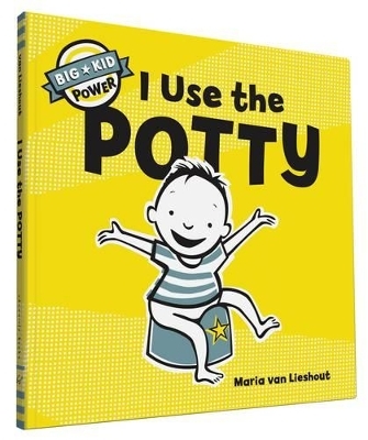 I Use the Potty - Lieshout Maria van, Maria Van Lieshout