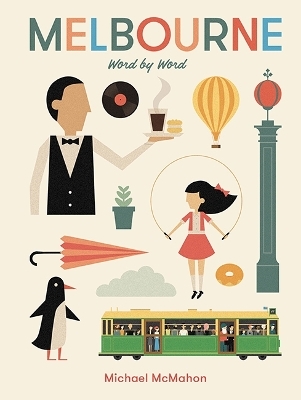 Melbourne Word By Word - Michael McMahon