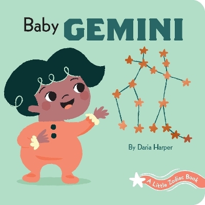 A Little Zodiac Book: Baby Gemini - Daria Harper