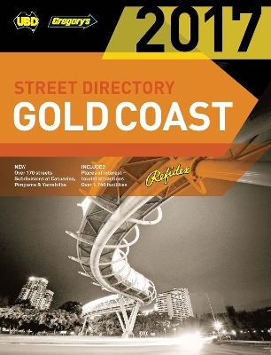 Gold Coast Refidex Street Directory 2017 19th ed