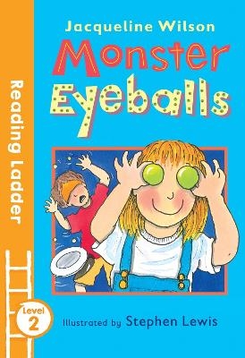 Monster Eyeballs - Jacqueline Wilson