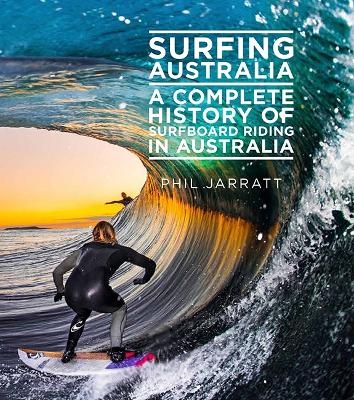 Surfing Australia - Phil Jarratt