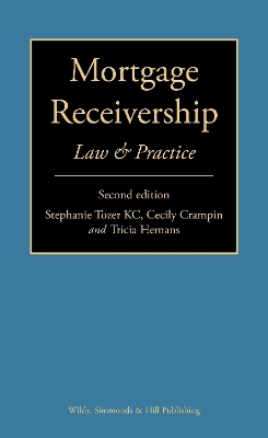 Mortgage Receivership: Law and Practice