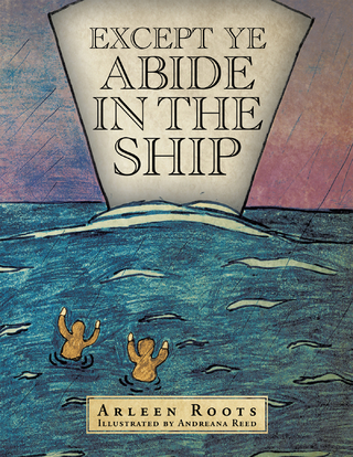 Except Ye Abide in the Ship