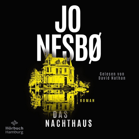 Das Nachthaus - Jo Nesb&oslash;