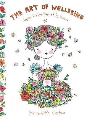 The Art of Wellbeing - Meredith Gaston Masnata