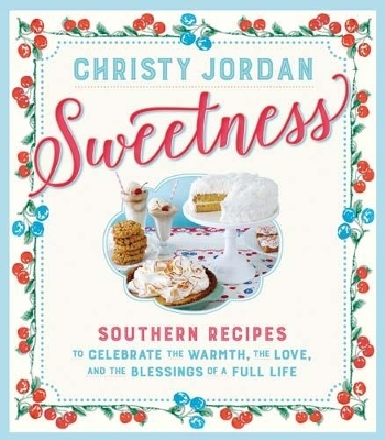 Sweetness - Christy Jordan