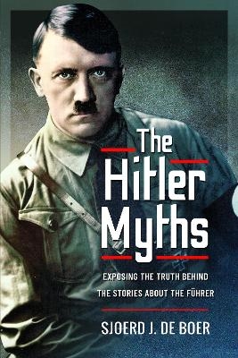 The Hitler myths