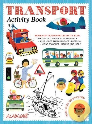 Transport Activity Book - Alain Gr&eacute;e