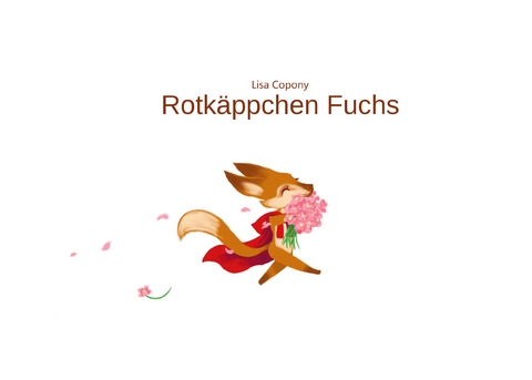 Rotk&auml;ppchen Fuchs - Lisa Copony
