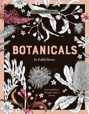 Botanicals by Edith Rewa - Edith Rewa