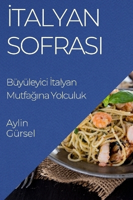 İtalyan Sofrası