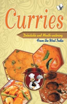Curries - Delectable and Mouth Watering