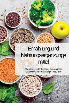 Ern&auml;hrung UND Nahrungserg&auml;nzungsmittel - Swan Kelly