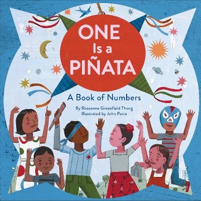 One Is a Pi&ntilde;ata: A Book of Numbers - Roseanne Thong
