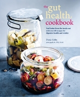 The Gut Health Cookbook - Gulin, Dunja