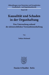 Kausalit&auml;t und Schaden in der Organhaftung. - Nebiyu Mahmud