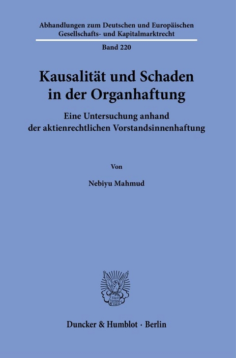 Kausalit&auml;t und Schaden in der Organhaftung. - Nebiyu Mahmud