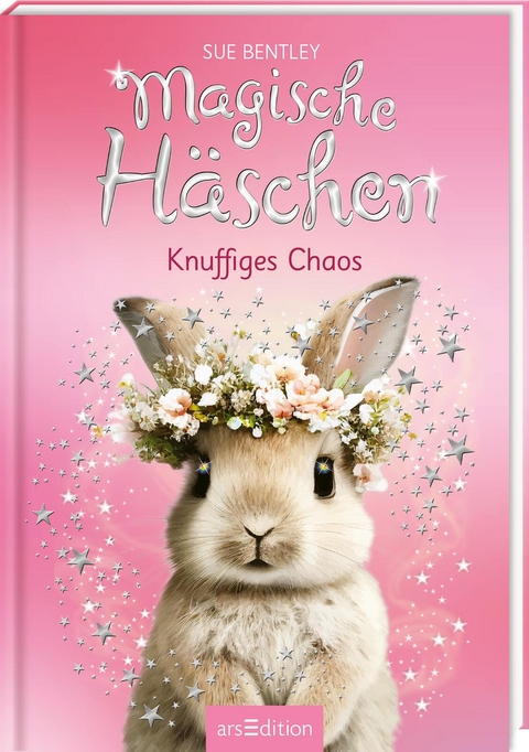 Magische H&auml;schen &ndash; Knuffiges Chaos - Sue Bentley