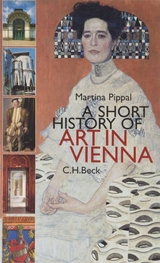 A short history of art in Vienna - Martina Pippal